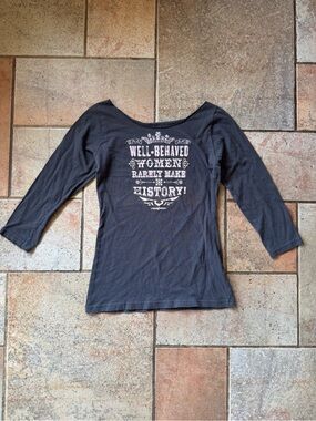 Junk Gypsy Gray Well Behaved Women Rarely Make History 3/4 Sleeve T-Shirt Size S